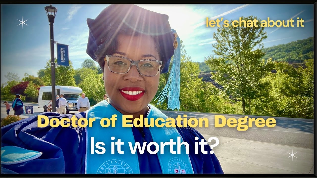 Is a Doctor of Education (EdD) Degree Worth the Time and Money? My Honest Thoughts | Let&rsquo;s Chat