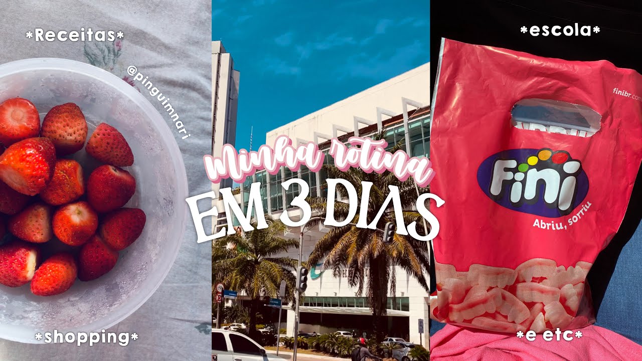 Mini Vlog: Minha ROTINA em 3 dias 🍓✨ | Pinguimnari