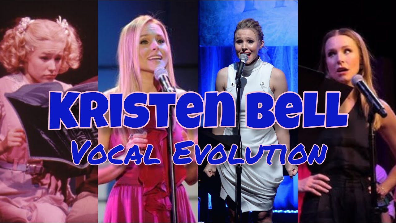 Kristen Bell - Live Vocal Evolution (1997-2024)