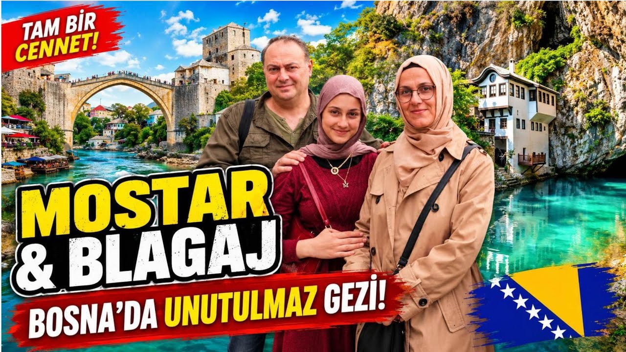 Bosna'nın Kalbinde Mistik Bir Rota: Mostar & Blagaj Tekkesi