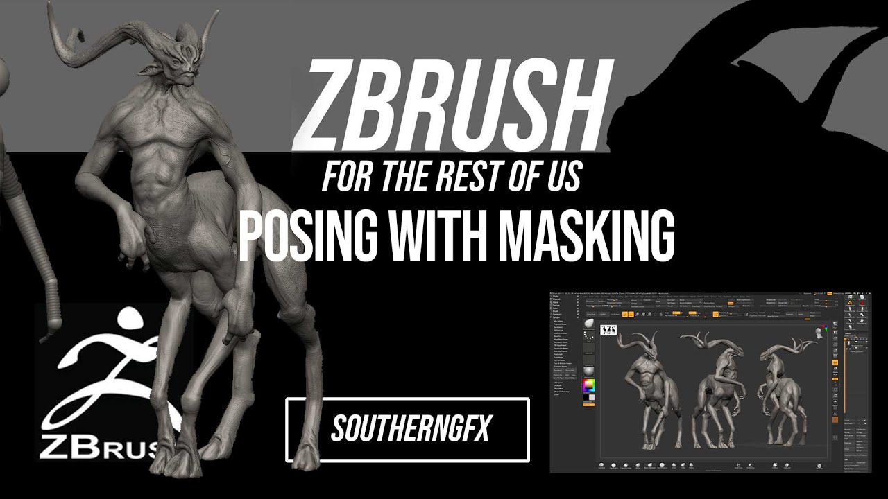 Zbrush for the rest of us | Posing using masking