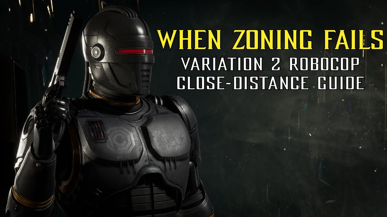 When Zoning Fails: A Robocop Close Distance In-Depth Guide