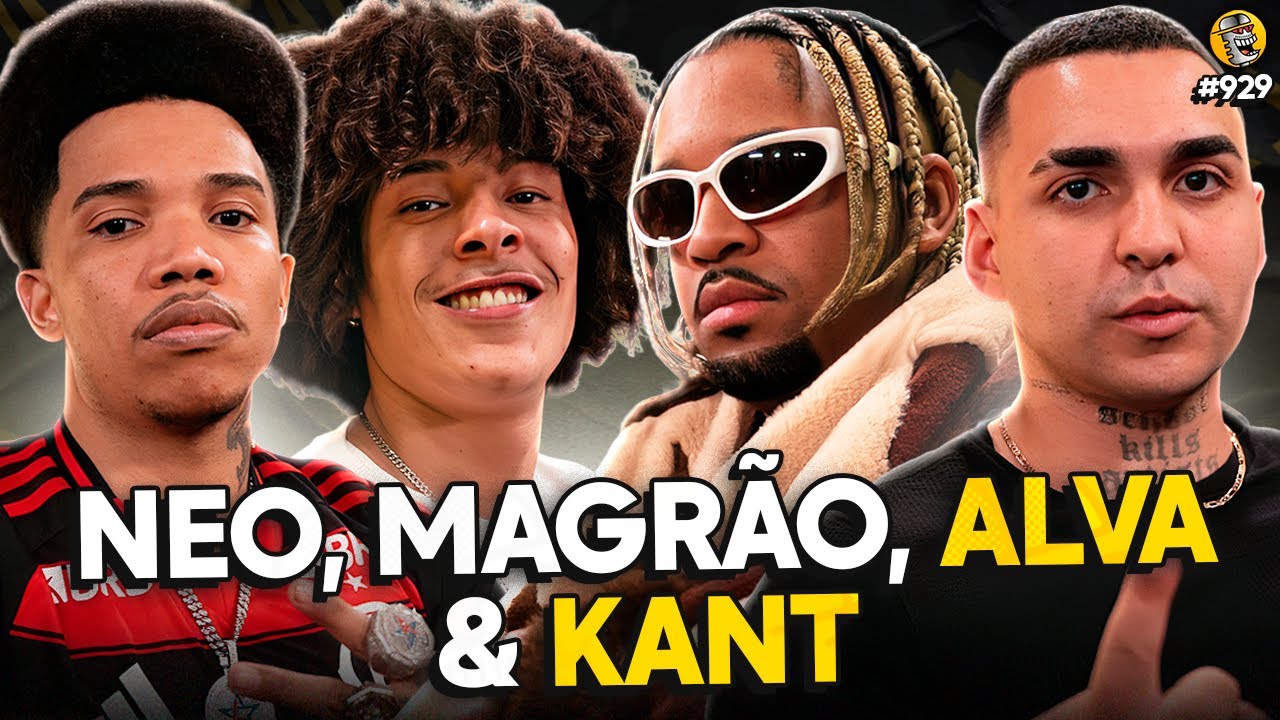 NEO, MAGR&Atilde;O, ALVA & KANT (AQUECIMENTO BDA 9 ANOS + BATALHAS AO VIVO) - Podpah #929