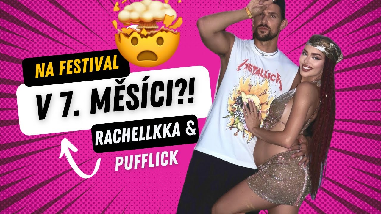 TĚHOTNÁ NA FESTIVALU?!👀 RACHELLKKA&PUFFLICK Beats For Love vlog 🪩