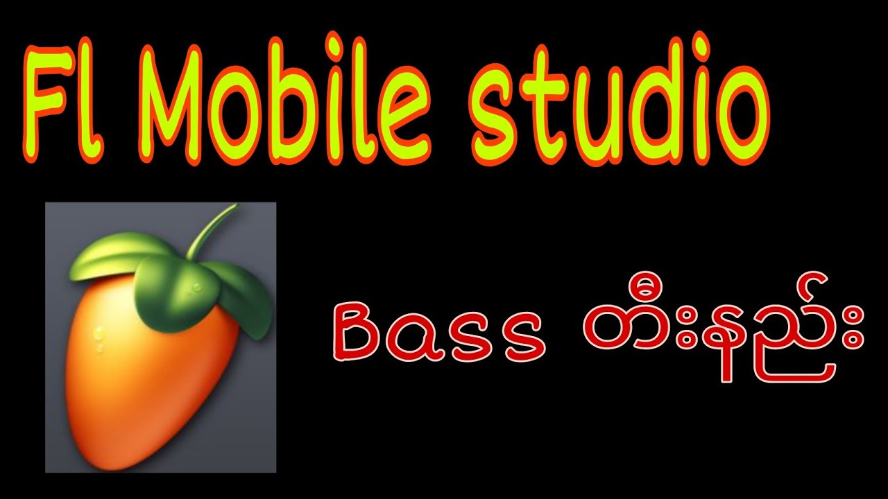 Create Bass pattern in Fl Mobile....Fl mobile studio မှာ bass တီးနည်း..
