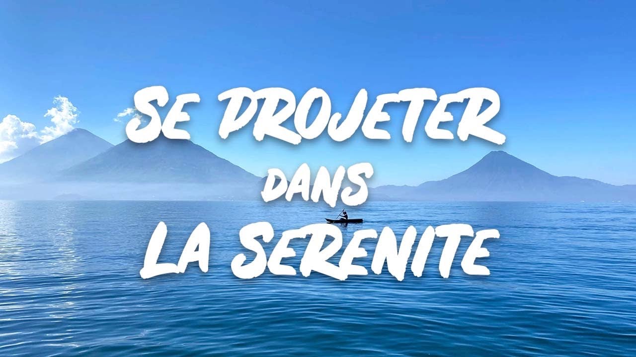 GAGNER EN SÉRÉNITÉ : 8. SE PROJETER DANS LA SÉRÉNITÉ, Projection Sophronique des capacités