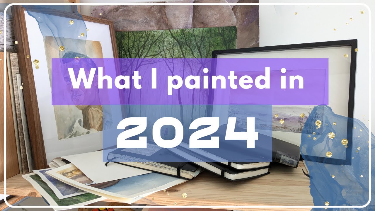 Everything I painted in a year - All of my Art of 2024!