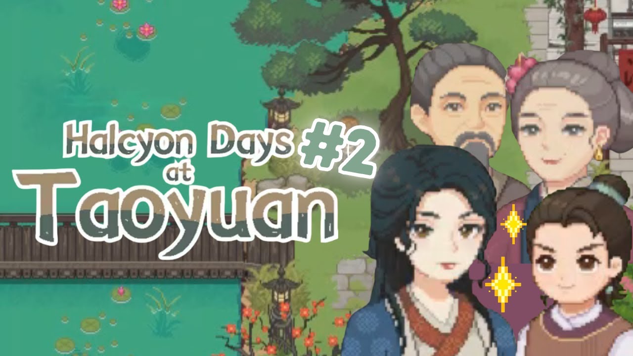 CONOCEMOS A LOS HABITANTES DEL PUEBLO DE ESTE STARDEW ASIÁTICO / Halcyon Days at Taoyuan #2
