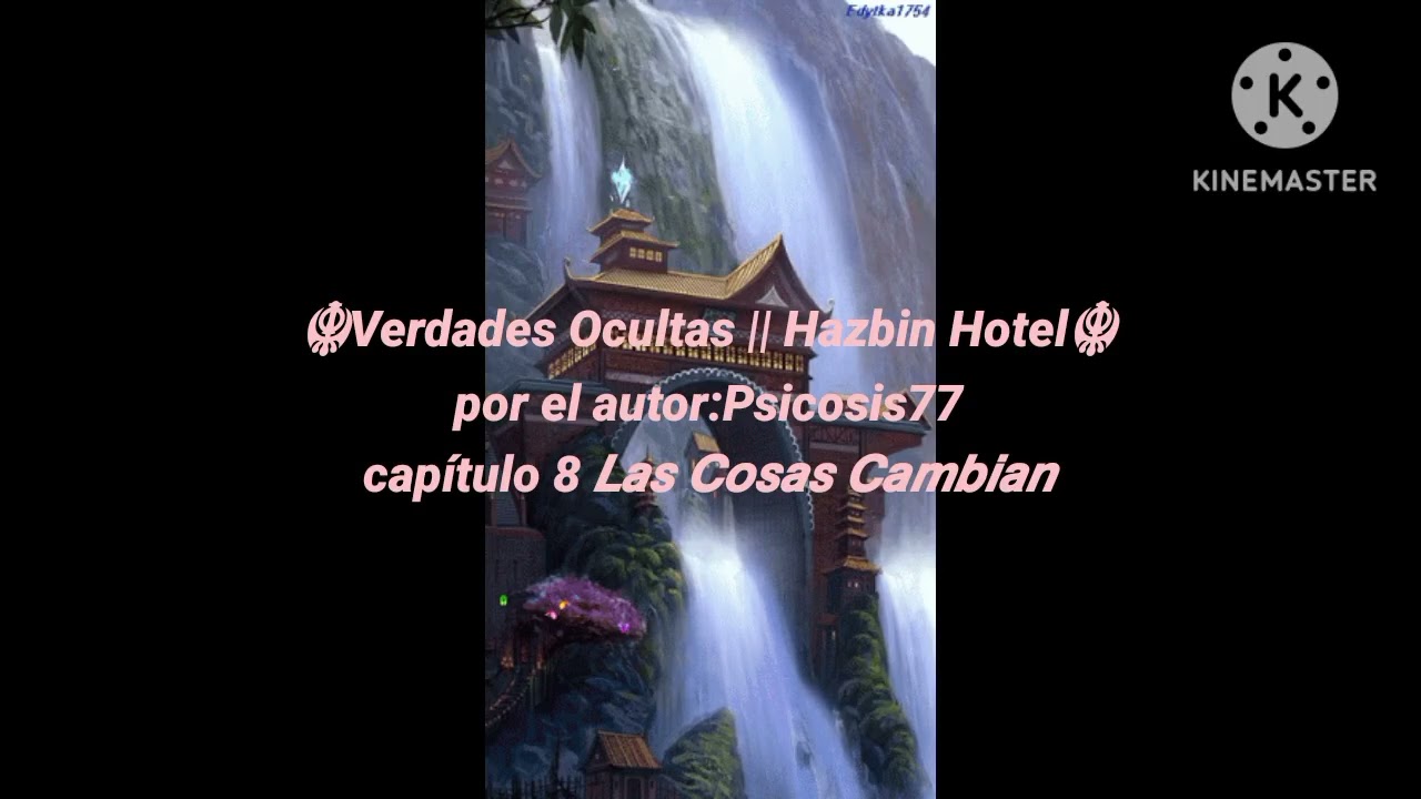☬Verdades Ocultas || Hazbin Hotel☬Capítulo 8 𝙇𝙖𝙨 𝘾𝙤𝙨𝙖𝙨 𝘾𝙖𝙢𝙗𝙞𝙖𝙣