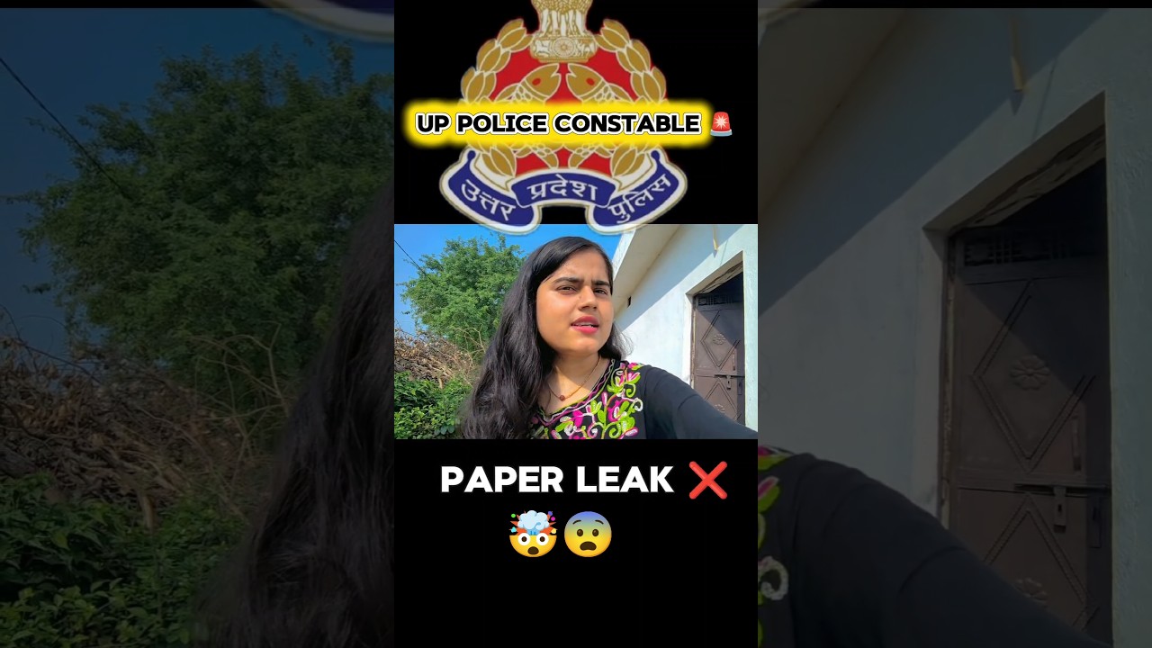 UP Police Constable 🚨 Paper Leak❓#uppoliceconstable #uppolice2026 #uppolice #viral #viralvideo
