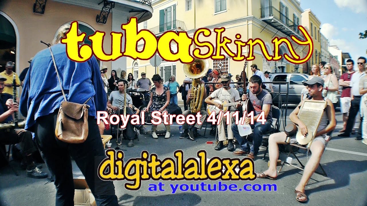 Tuba Skinny -
