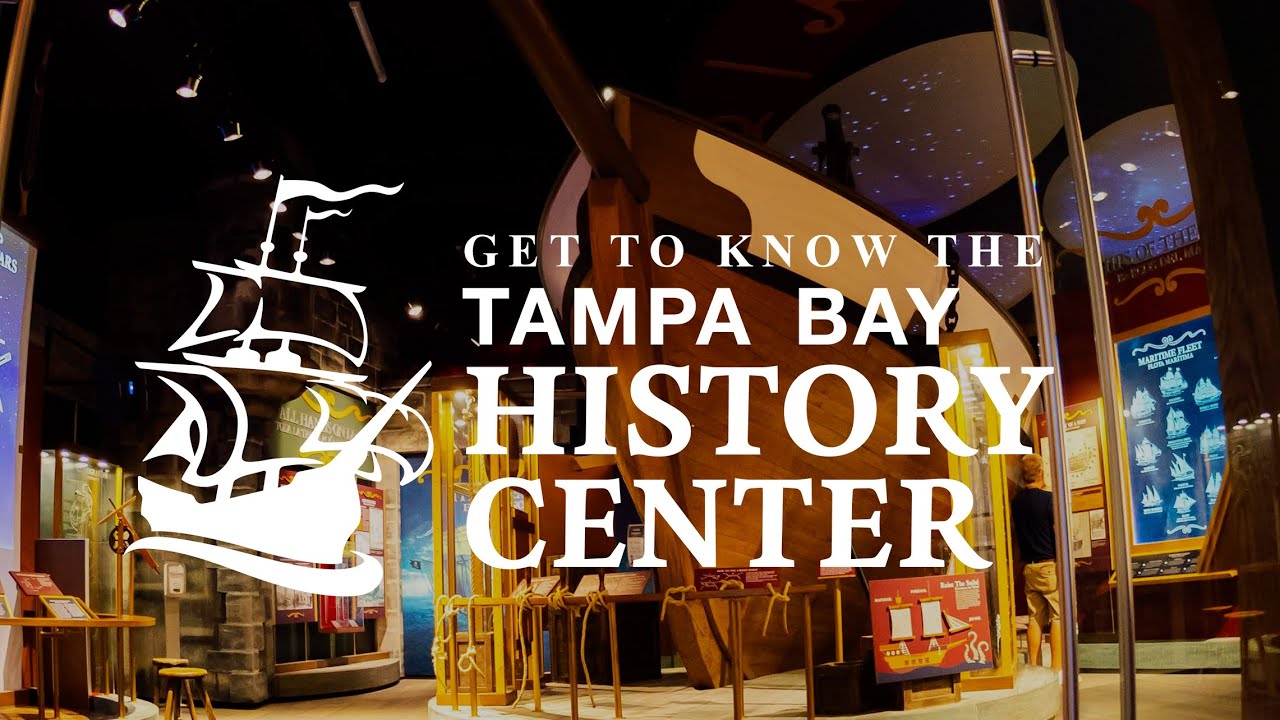 Get to Know the Tampa Bay History Center