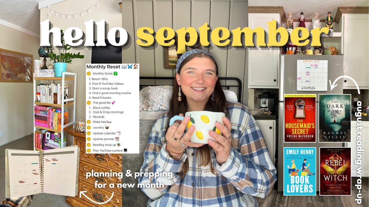 september reset ⭐🍁| prepping for a new month, setting goals, august reading wrap up & more