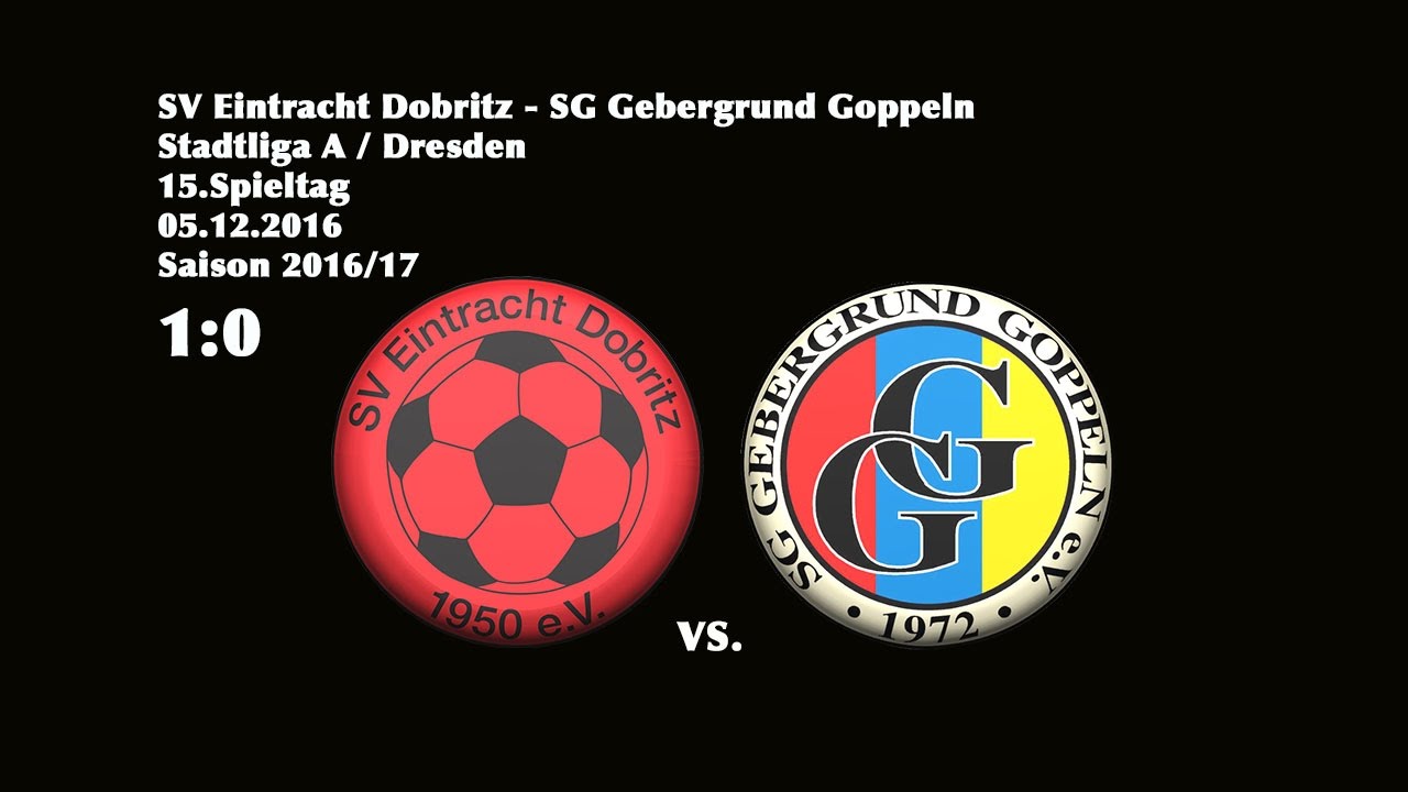 Stadtliga A - (2016/17)/ 15.Spieltag / SV Eintracht Dobritz - SG Gebergrund Goppeln  1:0
