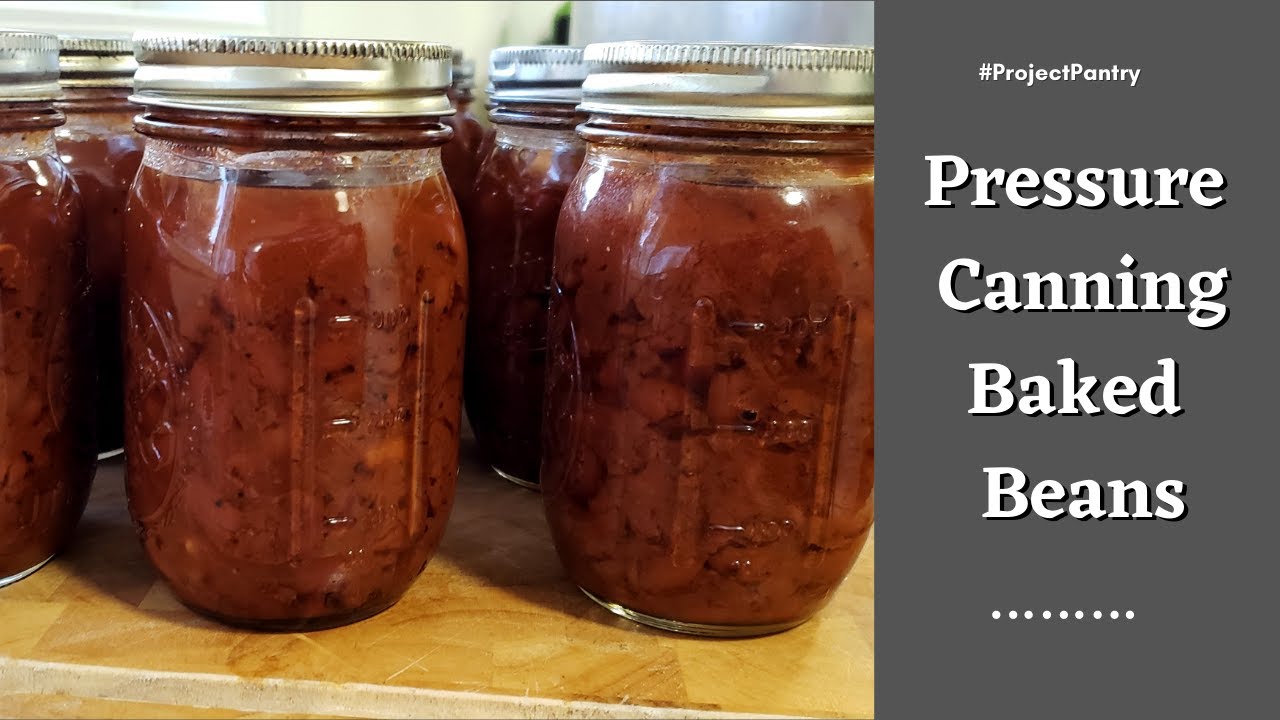 Pressure Canning Baked Beans - Recipe