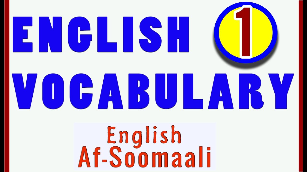 English Vocabulary Part 1- Afsoomaali