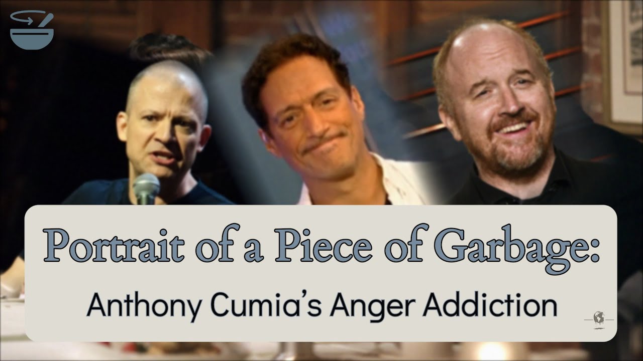 Portrait of a Piece of Garbage - Chapter 1: Anthony Cumia's Anger Addiction