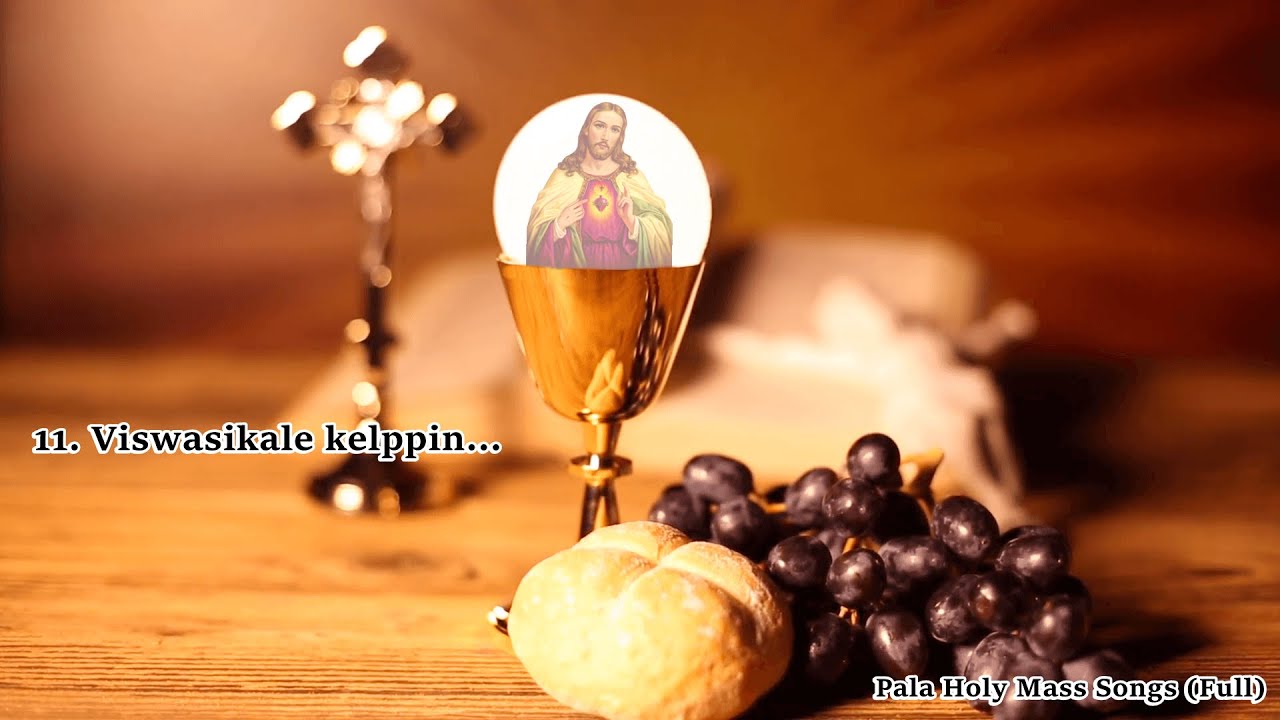 Viswasikale kelppin | Pala Holy Mass Songs (Full)