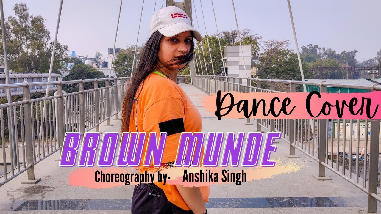 BROWN MUNDE - AP DHILLON | GURINDER GILL | SHINDA KAHLON | GMINX |DANCE VIDEO-ANSHIKA SINGH|😍🌟⚡