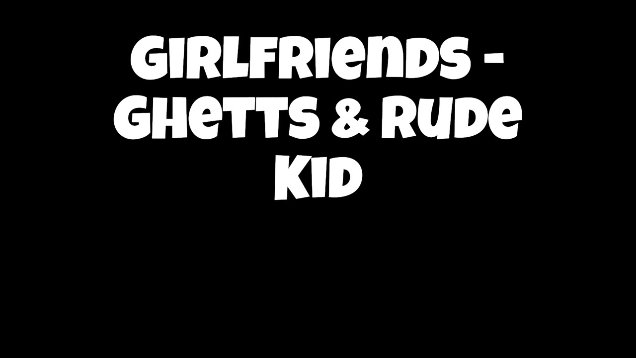 [Instrumental] Girlfriends - Ghetts & Rude Kid