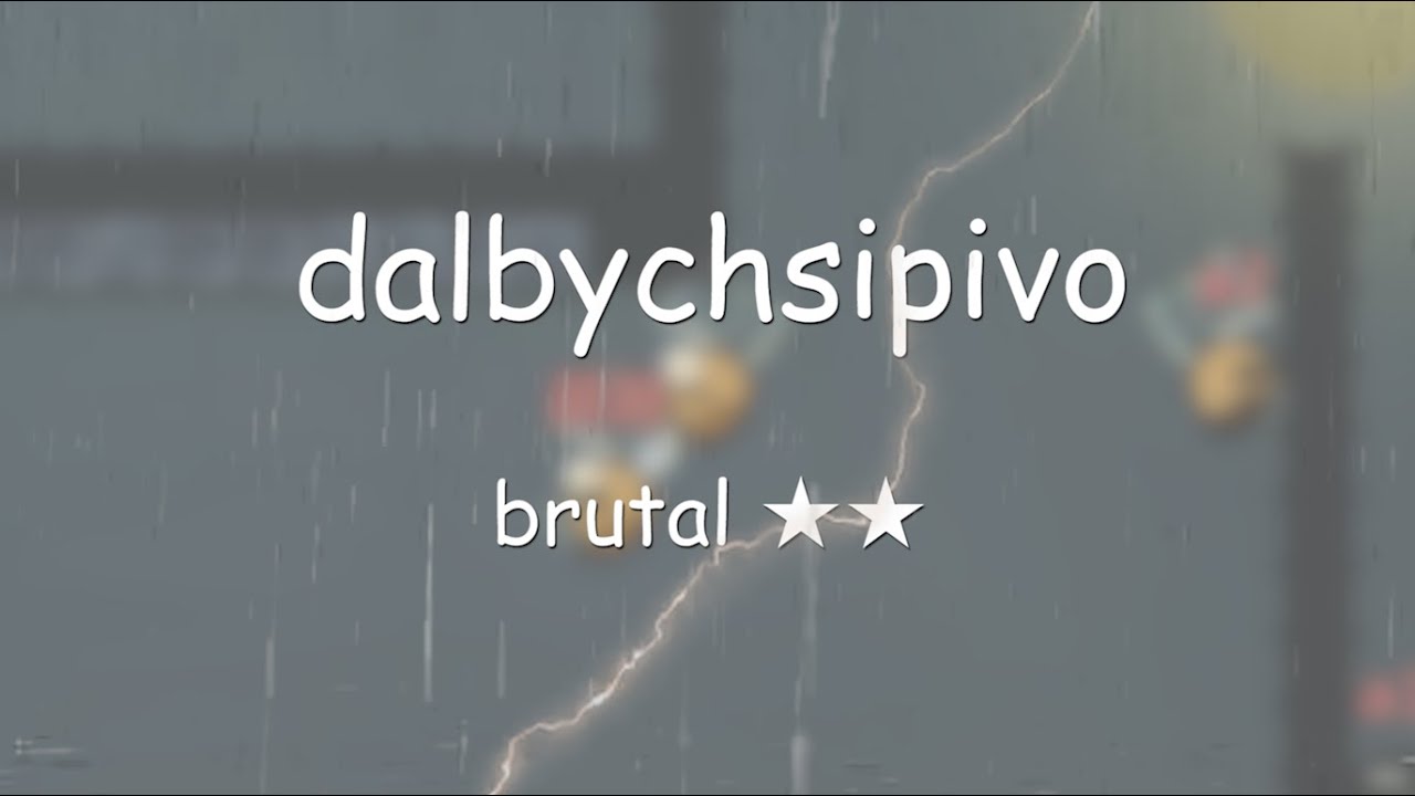 [DDNet] dalbychsipivo, brutal ★★, CHNrank 4（players：陈少荣＆A开启）