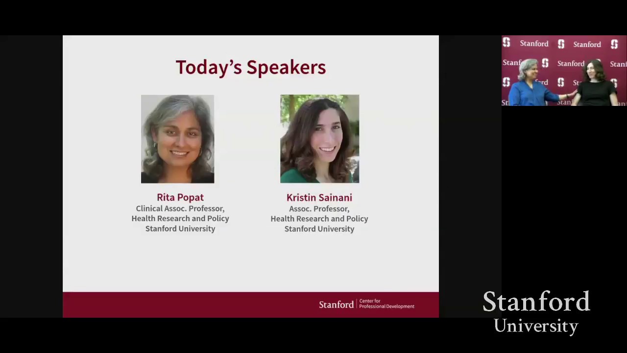Stanford Webinar - Epidemiology and Clinical Research: Info Session, Rita Popat and Kristin Sainani