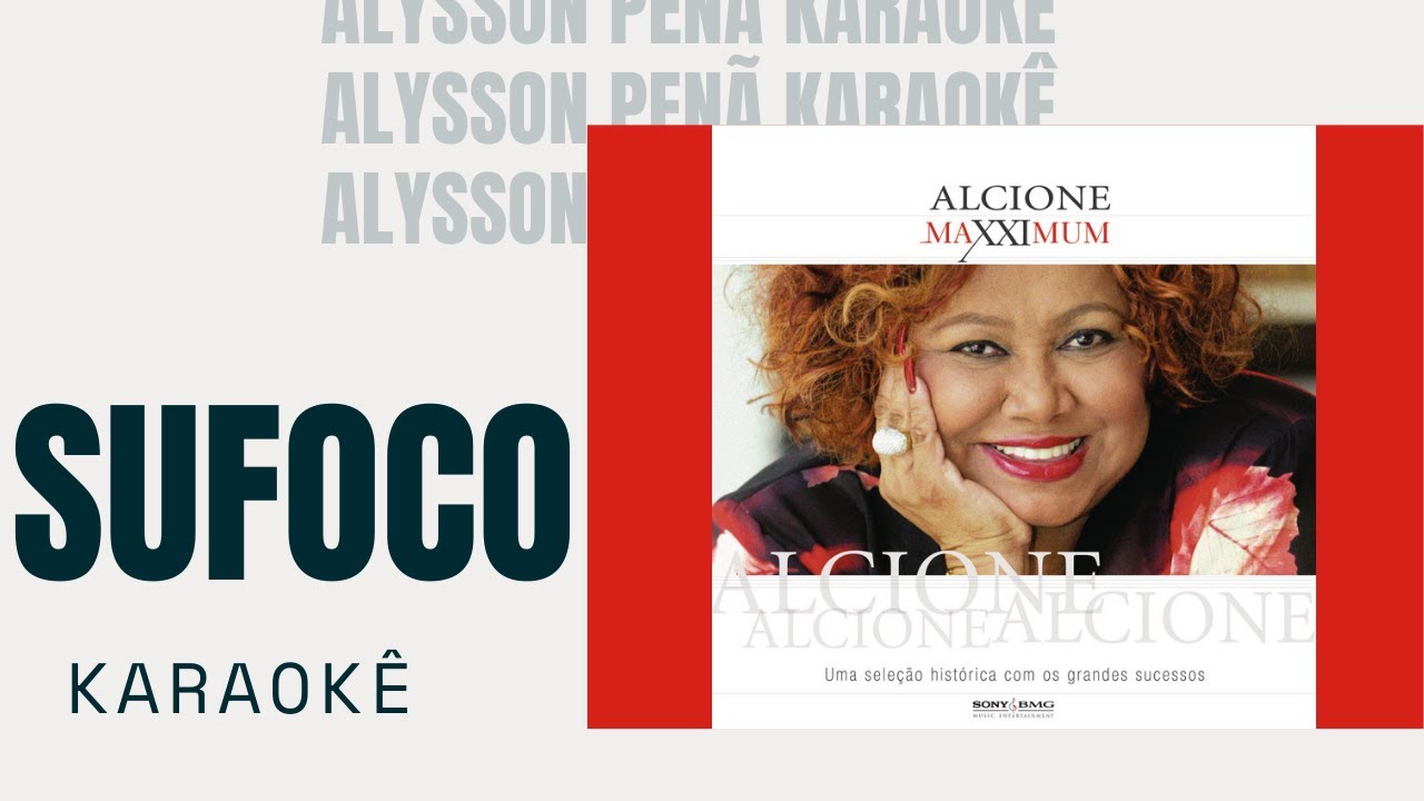 Karaokê - Alcione - Sufoco