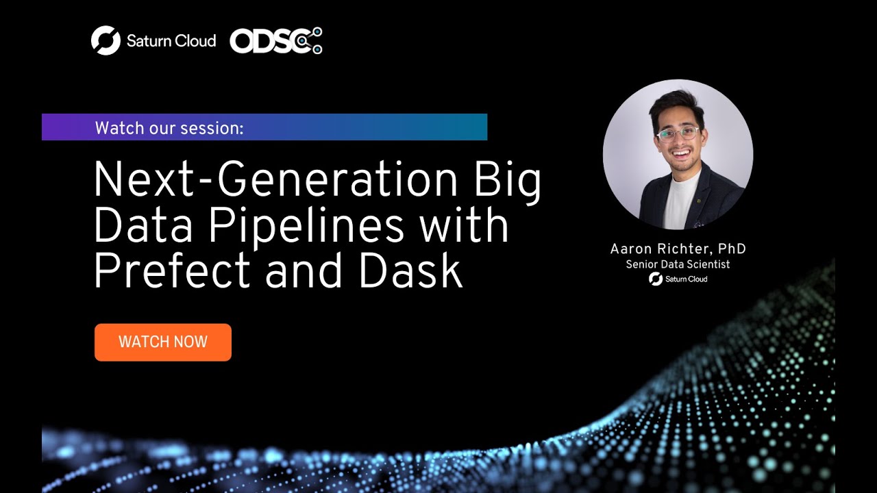 Next Generation Big Data Pipelines with Prefect and Dask