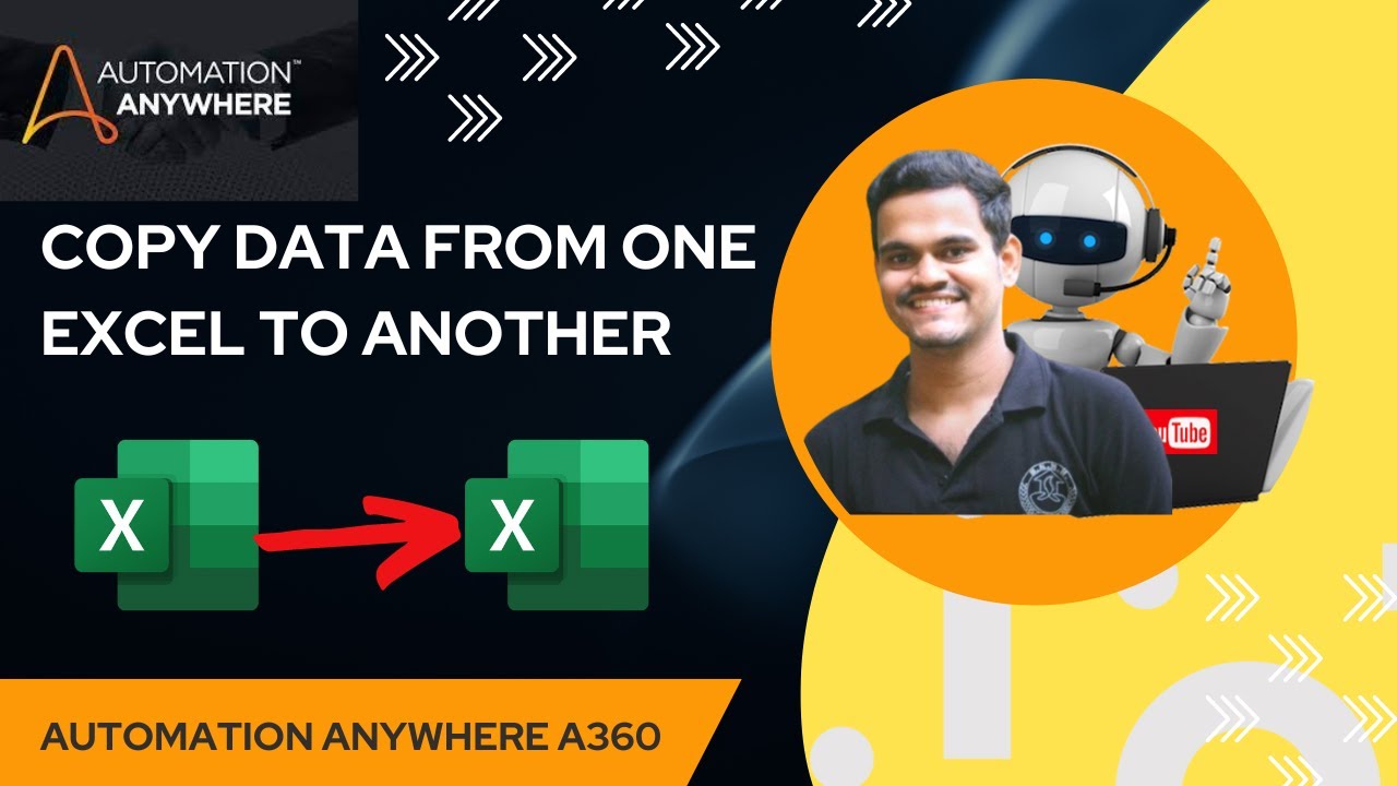 Automation Anywhere A360 — копирование данных из одного Excel в другой Excel