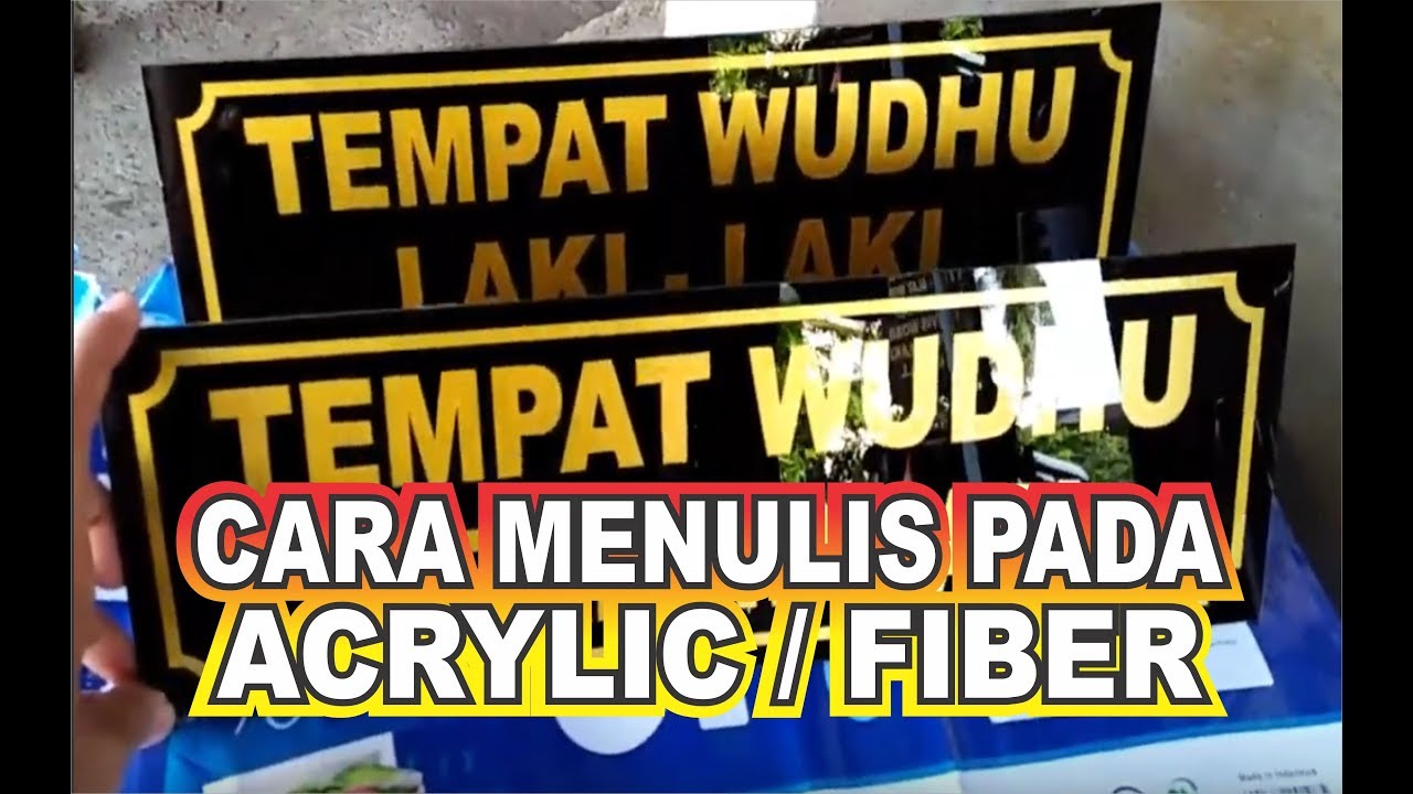 CARA MUDAH DAN PRAKTIS MENULIS PADA ACRYLIC AKRILIK