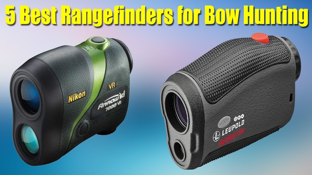 Top 5 Best Rangefinders for Bow Hunting 2020