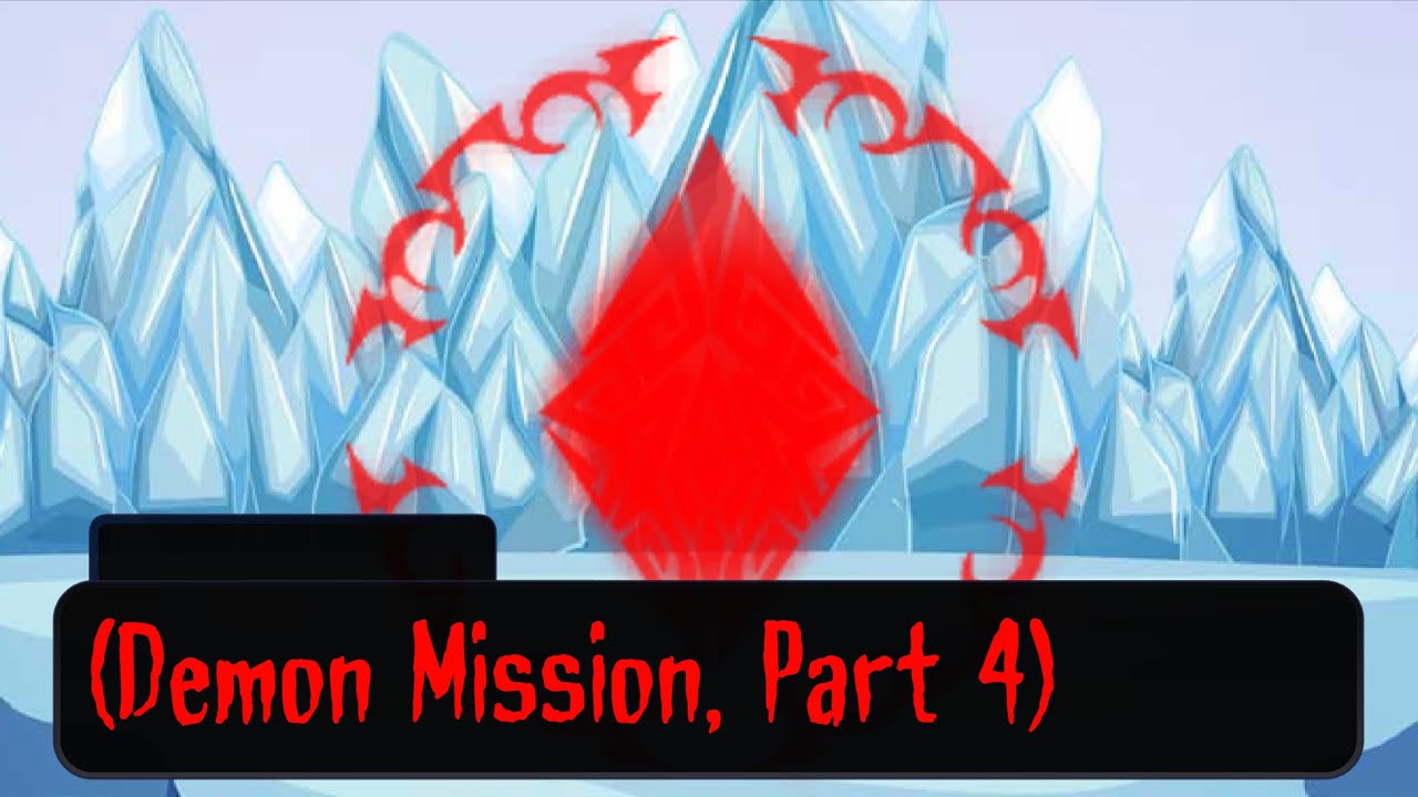 Demon Mission, Part 4