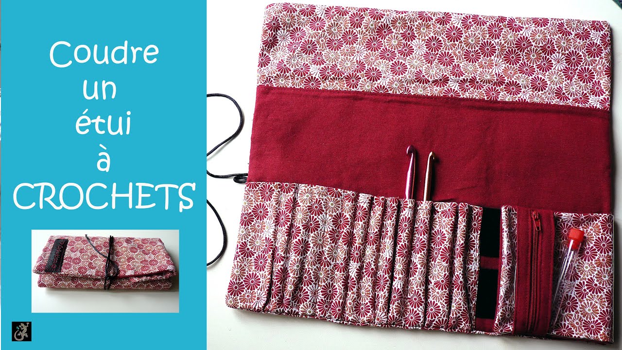 Tuto Couture - Comment réaliser un ETUI à CROCHETS original 🧶