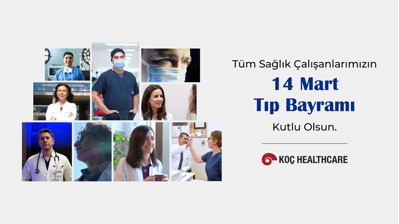 14 Mart Tıp Bayramı Kutlu Olsun!