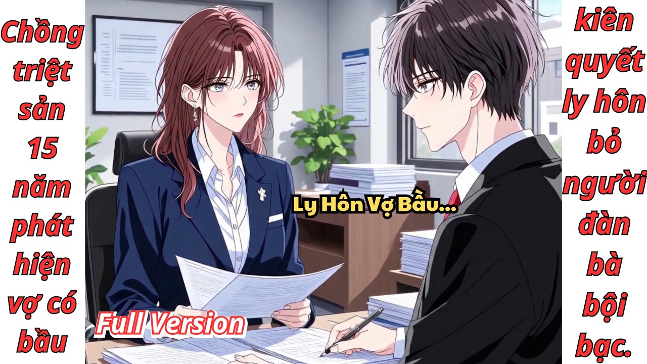 [Full Version] Chồng triệt sản 15 năm phát hiện vợ có bầu,kiên quyết ly hôn bỏ người đàn bà bội bạc.