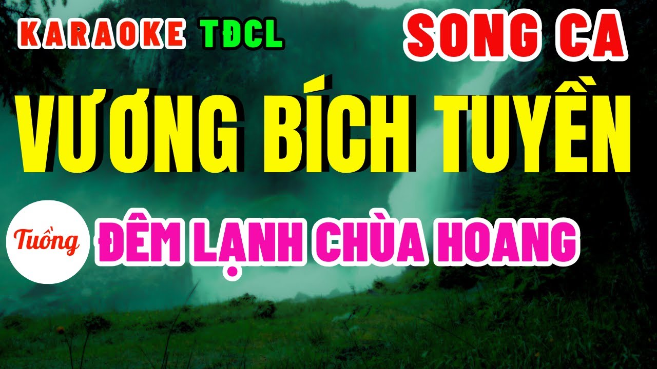 Karaoke Vương Bích Tuyền Song Ca | Những Bài Hát Hay