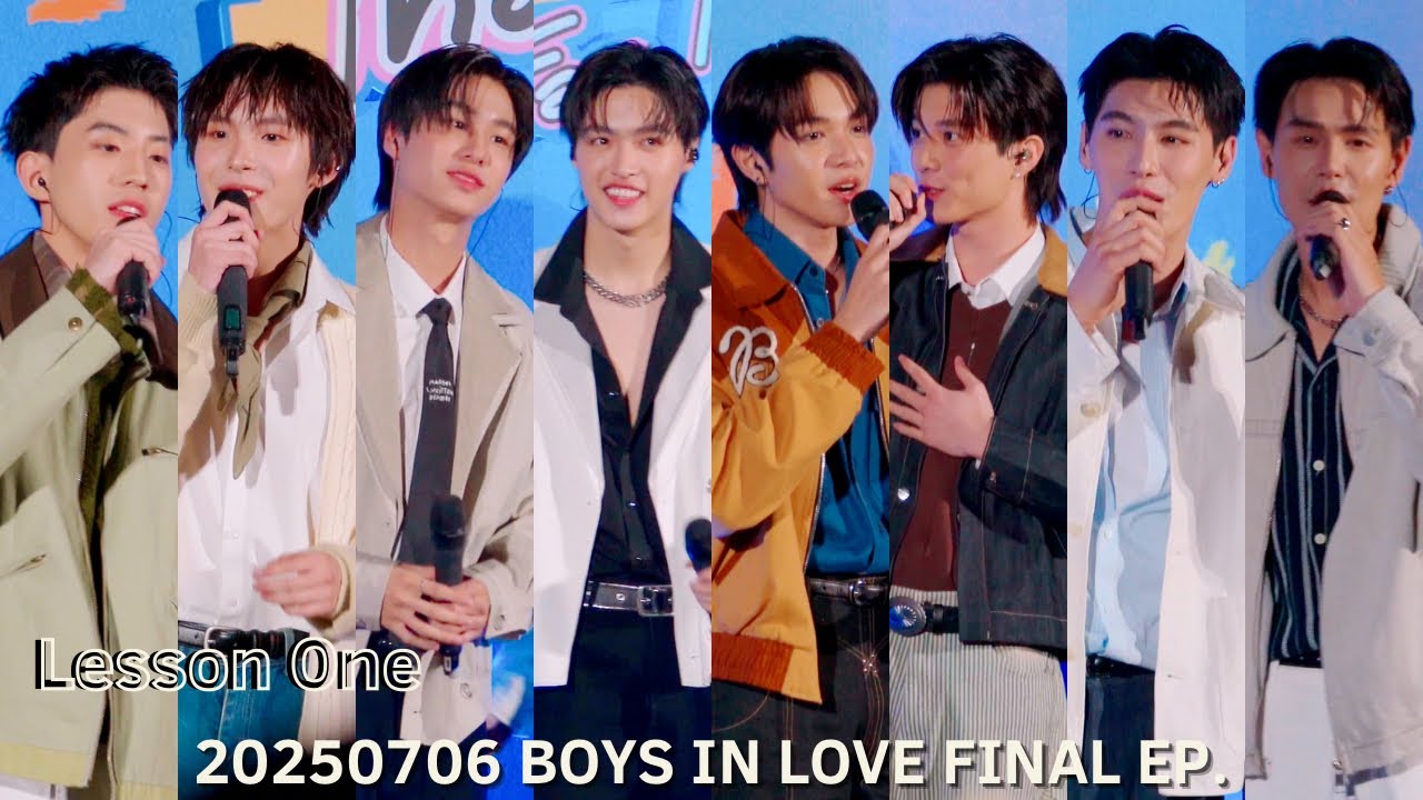 [4K] Boys In Love Cast - Lesson One (20250706 Boys In Love Final Ep.)