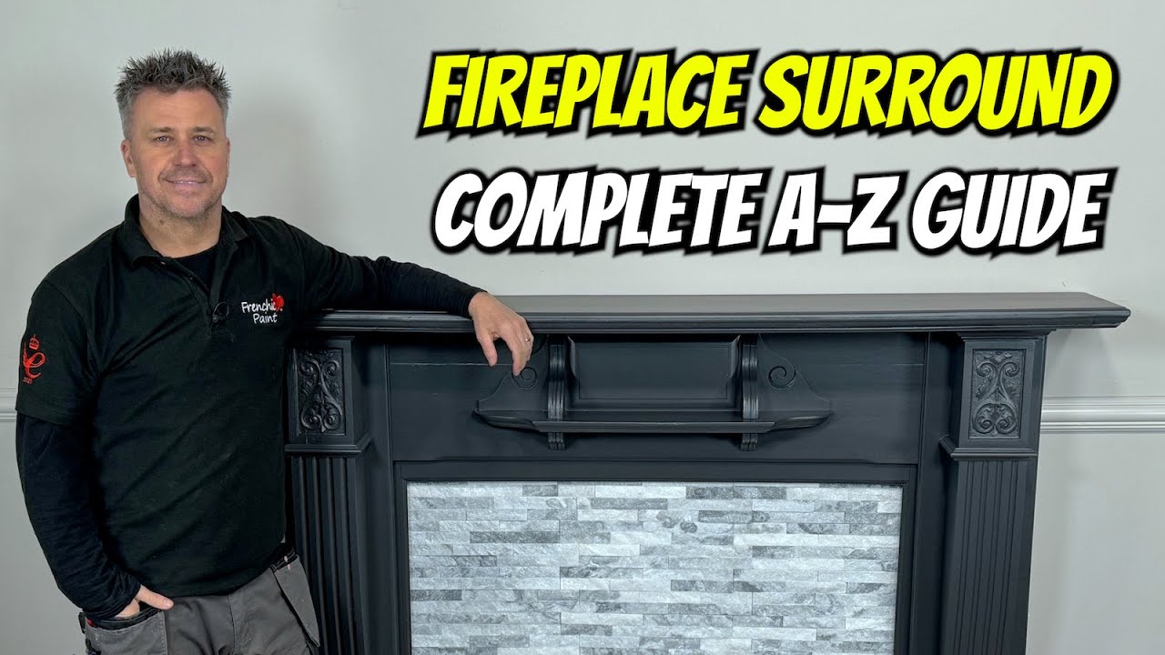 How to Paint a Fireplace Surround | Frenchic Paint Tutorial | FULL A-Z GUIDE
