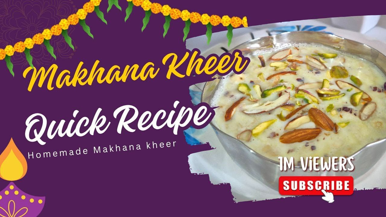 5 मिनट में बनाओ मखाने की खीर Itna creamy  itna tasty!