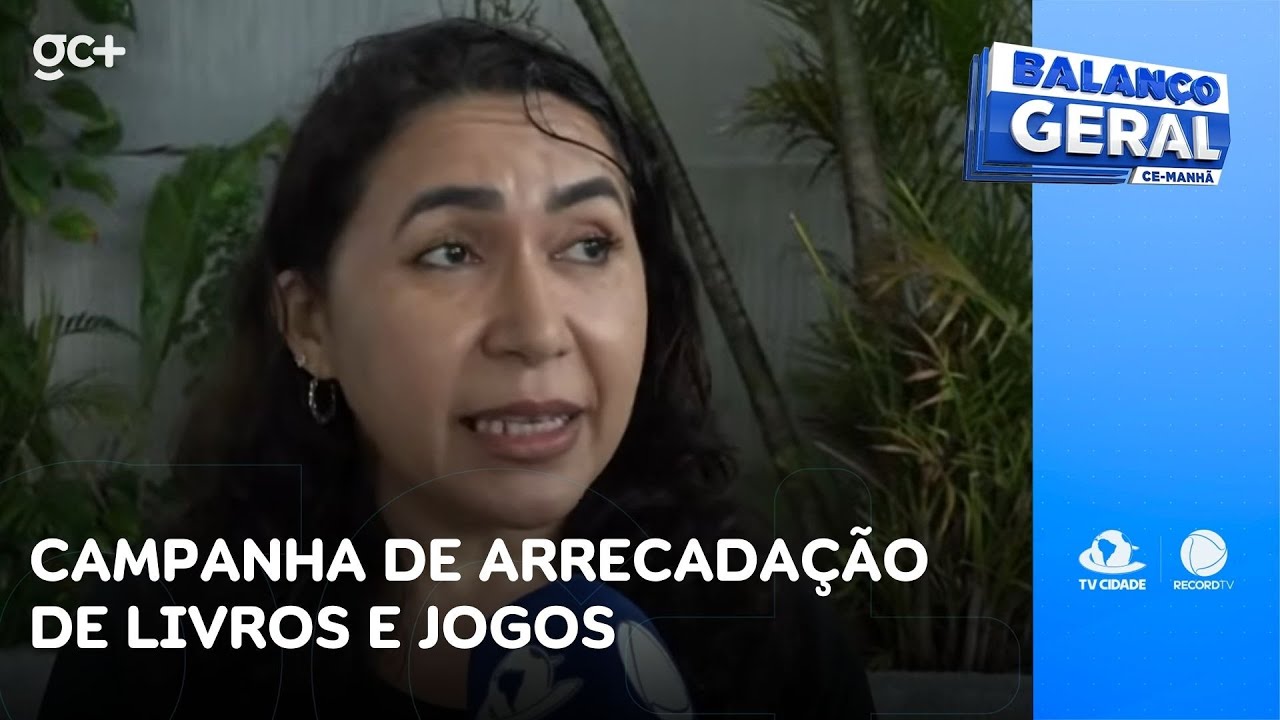 Livros e jogos educativos podem ser doados para crianças e adolescentes | Balanço Geral CE Manhã