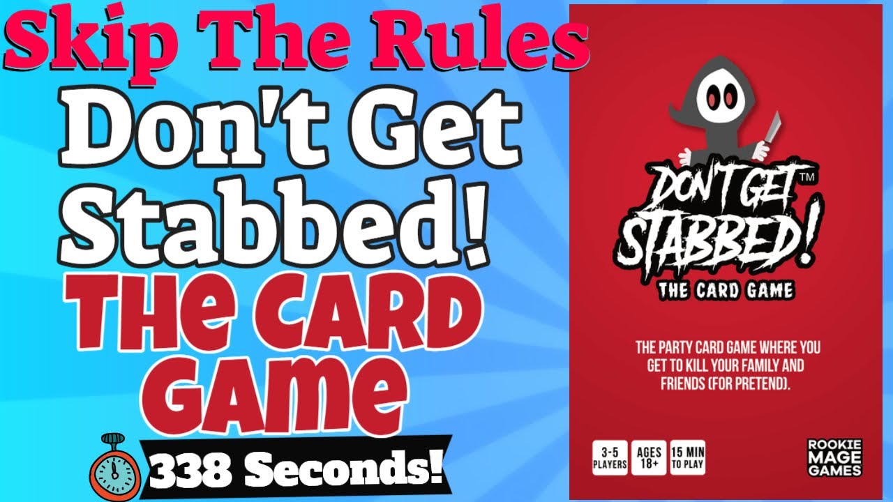 How To Play Don't Get Stabbed! The Card Game