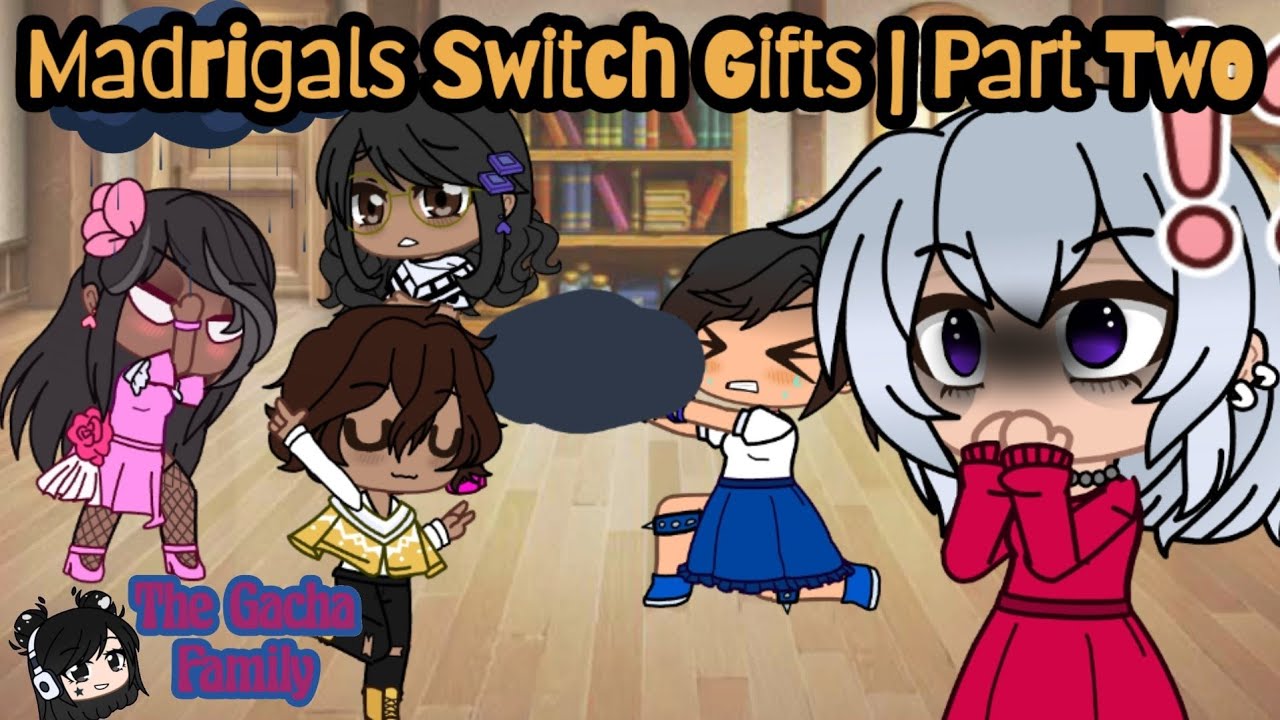 Encanto || If The Madrigals Switch Gifts Part 2 || Gacha