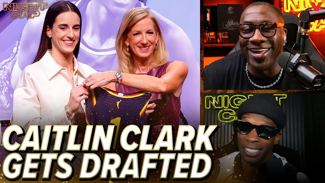Shannon Sharpe & Chad Johnson react to Caitlin Clark being selected 1st in WNBA Draft | Nightcap