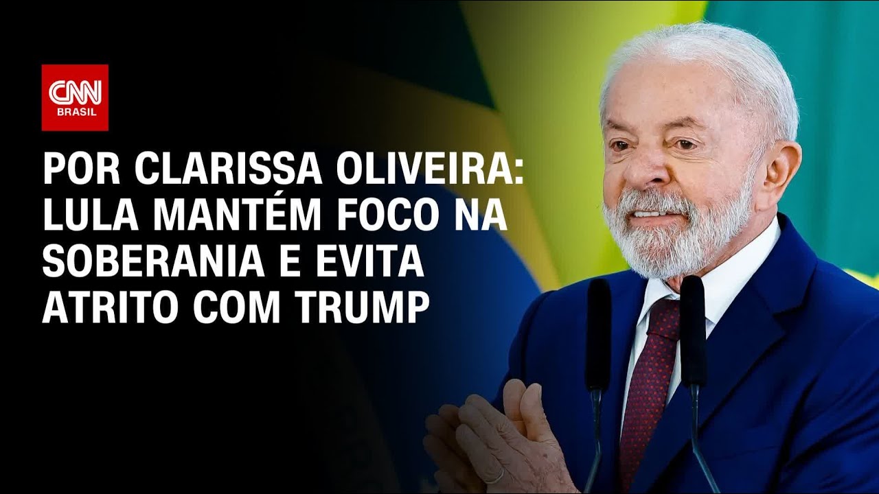 Lula mant&eacute;m foco na soberania e evita atrito com Trump ap&oacute;s a&ccedil;&otilde;es dos EUA | LIVE CNN
