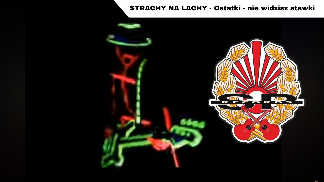 STRACHY NA LACHY - Ostatki - nie widzisz stawki [OFFICIAL VIDEO]