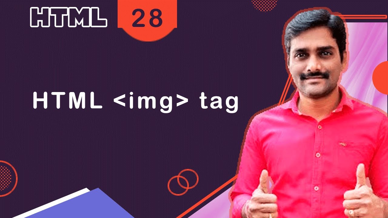 HTML img Tag | HTML Images - HTML Tutorial 28 🚀