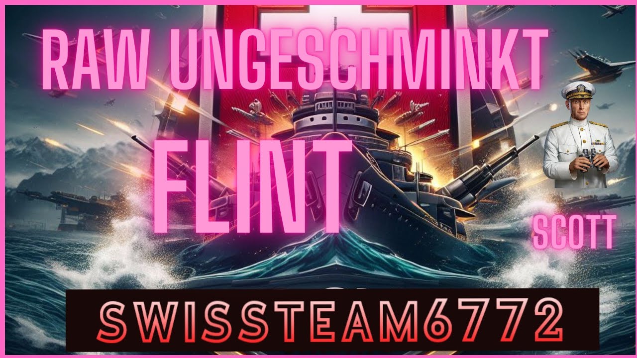 Flint T6, RAW Ungeschminkt in World of Warships: Legends