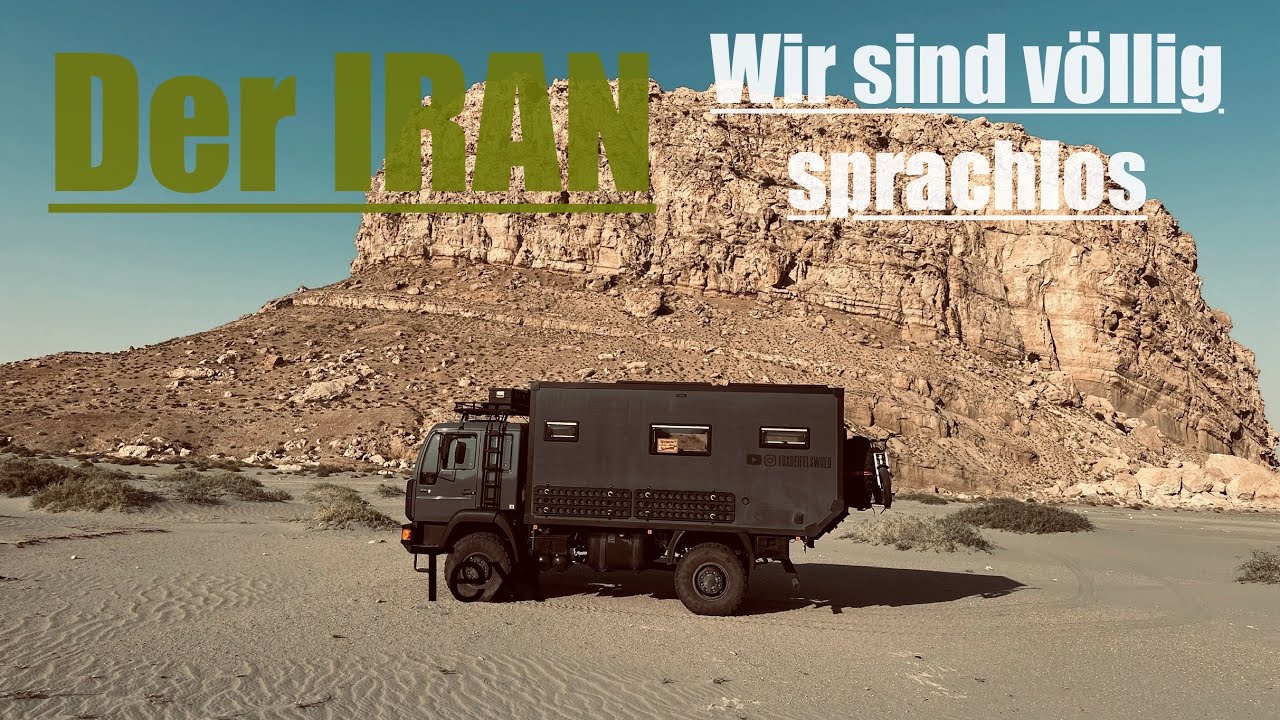 Der IRAN wir sind völlig SPRACHLOS   /   Asien Reise Teil 20 IRAN