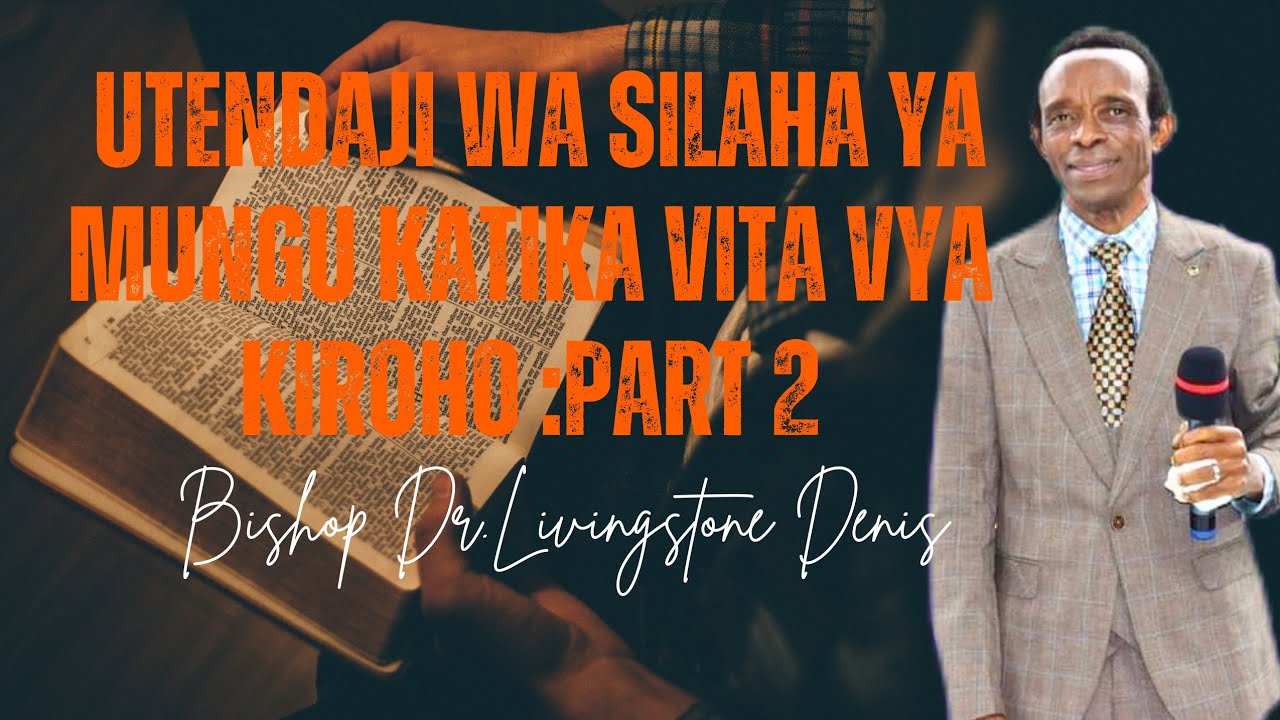 UTENDAJI WA SILAHA ZA MUNGU KATIKA VITA VYA KIROHO part 2 #injiliyakristo #moreviews #gospel #viewer
