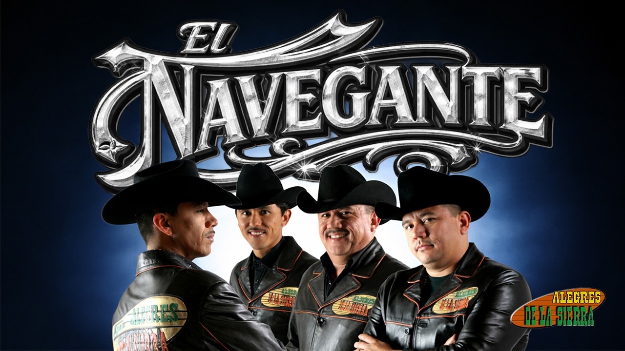 EL NAVEGANTE - ALEGRES DE LA SIERRA